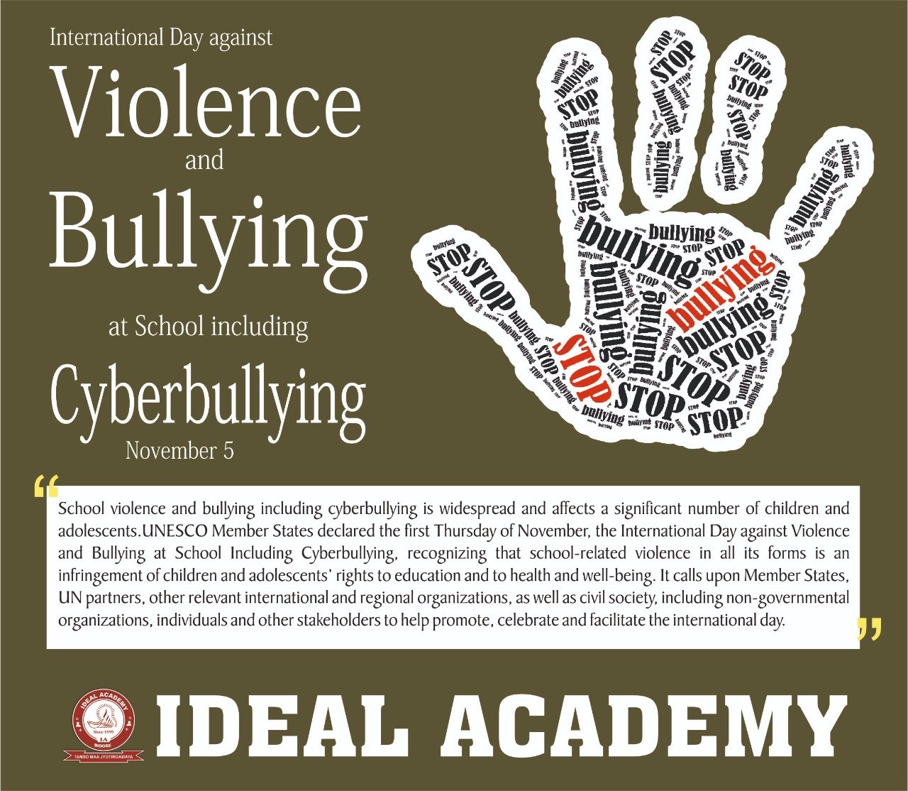 International Day Against Violence and Bullying at School including Cyberbullying
