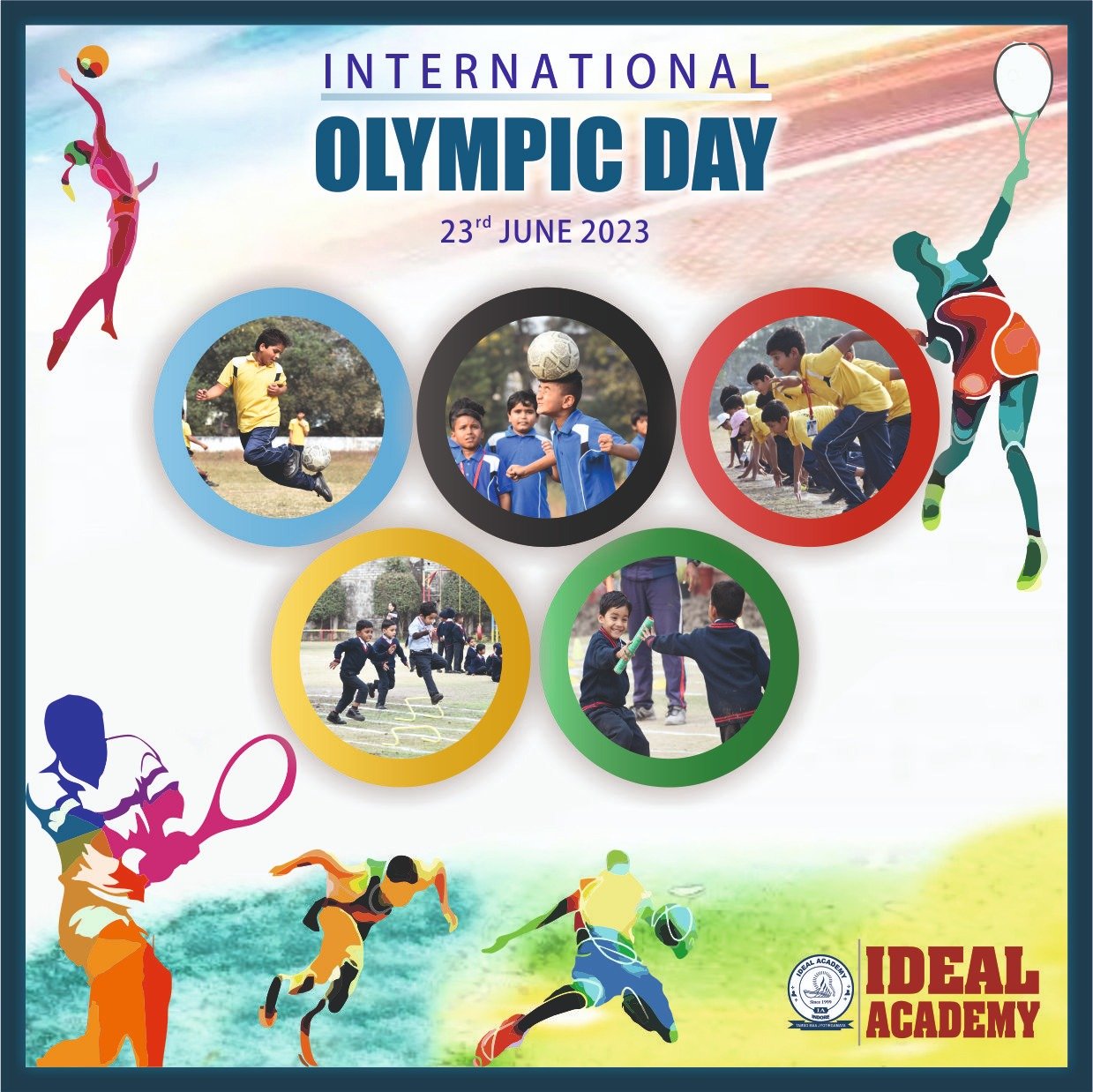 International Olympic Day 23rd June 2023 Ideal Academy